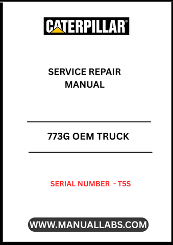 Discover the essential CAT 773G OEM Truck Service Repair Manual, specifically designed for serial number T5S. This comprehensive guide is your go-to resource for maintaining and repairing your CAT 773G truck, ensuring optimal performance and longevity.