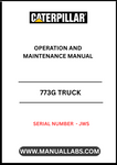 Discover the essential CAT 773G Truck Operation and Maintenance Manual, specifically designed for serial number JWS. This comprehensive guide is your go-to resource for understanding the operational intricacies and maintenance requirements of your CAT 773G truck, ensuring optimal performance and longevity.