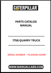 Discover the essential CAT 775B Quarry Truck Parts Catalog Manual, specifically designed for serial numbers 7XJ00001-00199. This comprehensive guide is your go-to resource for understanding the intricate components of the powerful CAT 775B, ensuring you have the right parts at your fingertips for optimal performance.