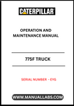 Discover the essential CAT 775F Truck Operation and Maintenance Manual, specifically designed for serial number EYG. This comprehensive guide is your go-to resource for maximizing the performance and longevity of your CAT 775F truck. With detailed instructions and expert insights, you can ensure that your equipment operates at peak efficiency.