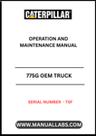 Discover the essential CAT 775G OEM Truck Operation and Maintenance Manual, specifically designed for serial number T5F. This comprehensive guide is your go-to resource for understanding the intricate workings of your CAT 775G truck, ensuring optimal performance and longevity.