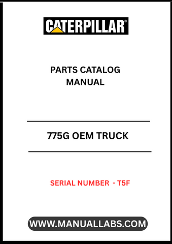 Discover the essential CAT 775G OEM Truck Parts Catalog Manual, specifically designed for serial number T5F. This comprehensive guide is your go-to resource for identifying and sourcing the right parts for your CAT 775G truck, ensuring optimal performance and longevity.