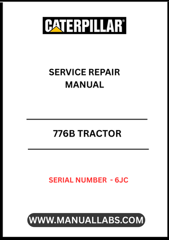 Ensure your CAT 776B Tractor operates at peak performance with the comprehensive Service Repair Manual, specifically designed for serial number 6JC. This manual is an essential resource for both seasoned mechanics and DIY enthusiasts, providing detailed instructions and diagrams to facilitate efficient repairs and maintenance.