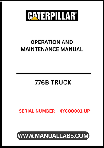 Unlock the full potential of your CAT 776B Truck with the comprehensive Operation and Maintenance Manual, specifically designed for serial numbers 4YC00001 and up. This essential guide provides detailed insights into the operation of your truck powered by the robust 3508 engine, ensuring you maximize performance and efficiency on every job site.