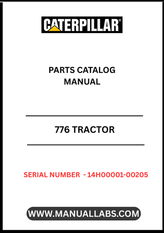 Discover the essential CAT 776 Tractor Parts Catalog Manual, specifically designed for models with serial numbers ranging from 14H00001 to 00205, powered by the robust D348 engine. This comprehensive manual serves as your go-to resource for identifying and sourcing the right parts for your tractor, ensuring optimal performance and longevity.