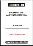 Discover the essential CAT 776 Wagon Operation and Maintenance Manual, specifically designed for serial number 14W. This comprehensive guide is your go-to resource for understanding the operational intricacies and maintenance requirements of your CAT 776 wagon, ensuring optimal performance and longevity.