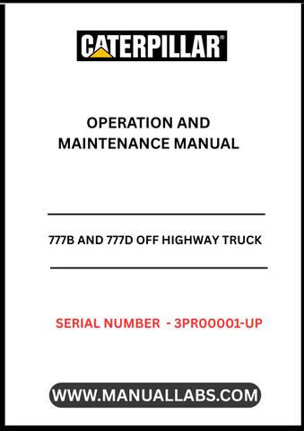Unlock the full potential of your CAT 777B and 777D Off Highway Trucks with our comprehensive Operation and Maintenance Manual. Designed specifically for serial numbers 3PR00001 and up, this manual is an essential resource for operators and maintenance personnel alike. It provides detailed insights into the powerful 3508B engine, ensuring you can maximize performance and efficiency on the job site.