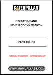 Enhance your operational efficiency with the CAT 777D Truck Operation and Maintenance Manual, specifically designed for serial numbers 3PR00001 and up. This comprehensive guide provides essential insights into the functionality and maintenance of your CAT 777D truck powered by the robust C32 engine, ensuring you get the most out of your equipment.
