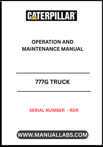 Discover the essential CAT 777G Truck Operation and Maintenance Manual, specifically designed for serial number RDR. This comprehensive guide is your go-to resource for understanding the intricate workings of your CAT 777G truck, ensuring optimal performance and longevity.