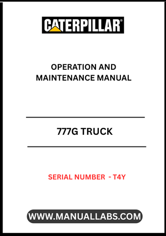 Discover the essential CAT 777G Truck Operation and Maintenance Manual, specifically designed for serial number T4Y. This comprehensive guide is your go-to resource for understanding the intricate workings of your CAT 777G truck, ensuring optimal performance and longevity.