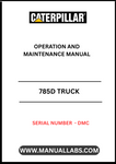 Discover the essential CAT 785D Truck Operation and Maintenance Manual, specifically designed for serial number DMCP. This comprehensive guide is your go-to resource for understanding the intricate workings of your CAT 785D truck, ensuring optimal performance and longevity.