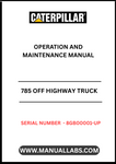 Enhance your operational efficiency with the CAT 785 Off Highway Truck Operation and Maintenance Manual, specifically designed for serial numbers 8GB00001 and up. This comprehensive guide provides essential insights into the powerful 3512B engine, ensuring you maximize performance and longevity of your equipment.