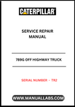 Unlock the full potential of your CAT 789G Off Highway Truck with our comprehensive Service Repair Manual, specifically designed for serial number TR2. This essential guide provides detailed instructions and diagrams to help you perform maintenance and repairs with confidence, ensuring your truck operates at peak performance.