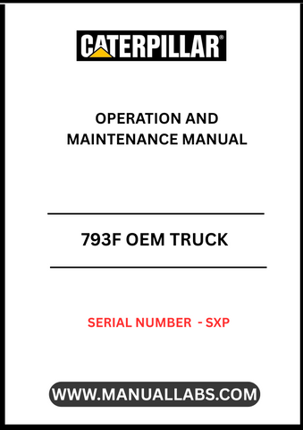 Discover the essential CAT 793F OEM Truck Operation and Maintenance Manual, designed specifically for serial number S/N - SXP. This comprehensive guide is your go-to resource for understanding the intricate workings of your CAT 793F truck, ensuring optimal performance and longevity.
