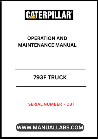 The CAT 793F Truck Operation and Maintenance Manual (S/N - D3T) is an essential resource for operators and maintenance personnel seeking to maximize the performance and longevity of their CAT 793F trucks.