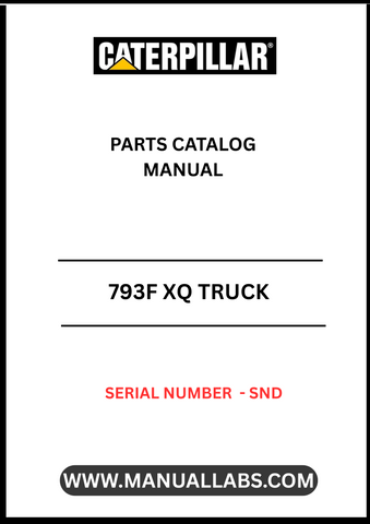 Discover the essential CAT 793F XQ Truck Parts Catalog Manual, specifically designed for serial numbers S/N - SND. This comprehensive manual is your go-to resource for understanding the intricate components of the CAT 793F XQ truck, ensuring you have the right information at your fingertips for maintenance and repairs.