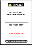 Enhance the performance and longevity of your CAT 793 Truck with the comprehensive Operation and Maintenance Manual, specifically designed for serial number MECP. This essential guide provides detailed instructions and insights to ensure optimal operation, helping you maximize productivity on the job site.