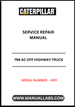 Enhance your maintenance capabilities with the CAT 796 AC Off Highway Truck Service Repair Manual, specifically designed for serial number HRY. This comprehensive guide provides detailed instructions and insights to ensure your truck operates at peak performance, minimizing downtime and maximizing productivity.