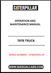 Discover the essential CAT 797B Truck Operation and Maintenance Manual, specifically designed for serial numbers 5YW00001 and up, powered by the robust C175 engine. This comprehensive guide is your go-to resource for maximizing the performance and longevity of your heavy-duty truck, ensuring you have all the necessary information at your fingertips.