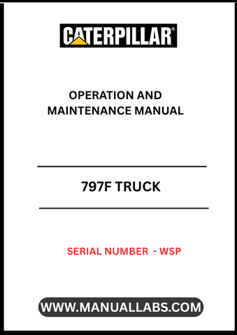 Enhance your operational efficiency with the CAT 797F Truck Operation and Maintenance Manual, specifically designed for serial number WSP. This comprehensive guide provides essential insights into the truck's functionality, ensuring you maximize performance and longevity.