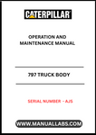 Enhance the performance and longevity of your CAT 797 Truck with the comprehensive Operation and Maintenance Manual, specifically designed for serial number AJSP. This essential guide provides detailed instructions and insights to ensure optimal operation, helping you maximize productivity on the job site.