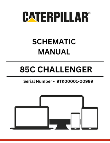 Discover the CAT 85C Challenger Schematic Manual for S/N 9TK00001-00999, powered by the reliable 3176 engine. Access detailed schematics and technical insights.