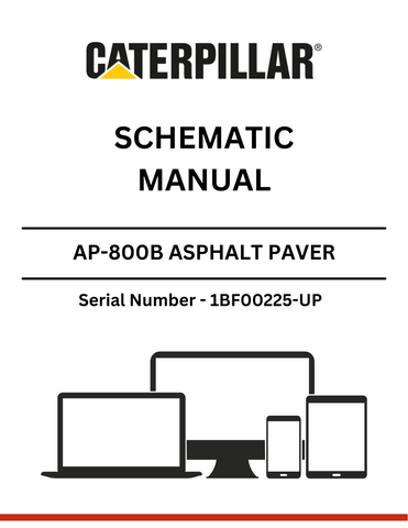 Discover the CAT AP-800B Asphalt Paver Schematic Manual for S/N 1BF00225-UP, powered by the reliable 4.236 engine. Essential resource for operators and technicians.