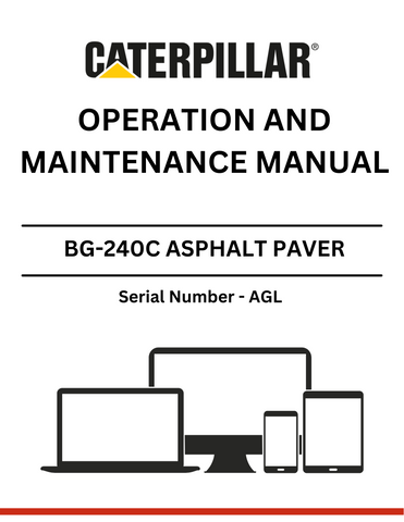 Discover the comprehensive CAT BG-240C Asphalt Paver Operation and Maintenance Manual. Ensure optimal performance and longevity with expert guidelines and tips.
