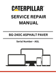 Discover the comprehensive CAT BG-240C Asphalt Paver Service Repair Manual (S/N - AGL) for expert guidance on maintenance and repairs. Enhance your equipment's performance today.