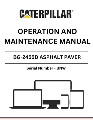 Discover the comprehensive CAT BG-2455D Asphalt Paver Operation and Maintenance Manual. Ensure optimal performance and longevity for your equipment with expert guidance.