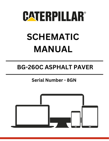 Discover the CAT BG-260C Asphalt Paver Schematic Manual (S/N - 8GN). Access detailed diagrams and specifications to enhance your equipment maintenance and repair.