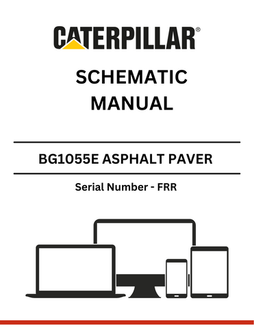 Discover the CAT BG1055E Asphalt Paver Schematic Manual (S/N - FRR) for detailed insights and technical specifications to enhance your paving projects.