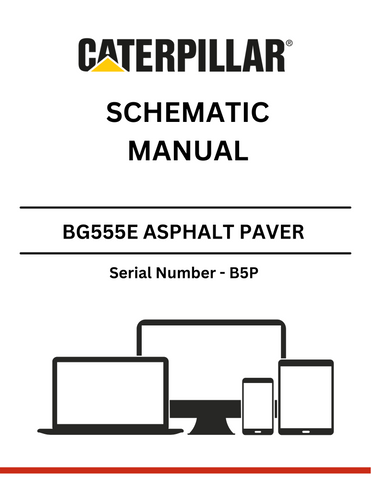 Discover the CAT BG555E Asphalt Paver Schematic Manual (S/N - B5P). Access detailed schematics and technical insights for optimal performance and maintenance.