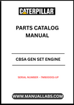 Discover the essential CAT CBSA Gen Set Engine Parts Catalog Manual, designed specifically for serial numbers 7MB00001 and up. This comprehensive manual serves as a vital resource for technicians and engineers, providing detailed information on parts, specifications, and maintenance procedures to ensure optimal performance of your CAT engine.