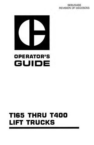 (CAT) Caterpillar T165, T225, T250, T300, T180 Forklift Operator's Guide - PDF File Download