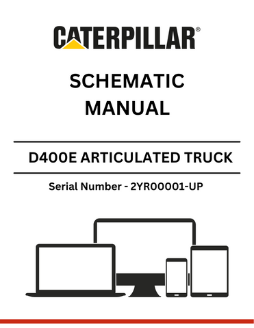 Discover the CAT D400E Articulated Truck Schematic Manual for models S/N 2YR00001 and up, featuring detailed insights on the powerful 3406 engine.