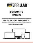 Discover the CAT D400E II Articulated Truck Schematic Manual (S/N - 8PS). Access detailed schematics and technical insights for optimal performance and maintenance.