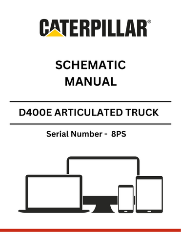 Discover the CAT D400E II Articulated Truck Schematic Manual (S/N - 8PS). Access detailed schematics and technical insights for optimal performance and maintenance.