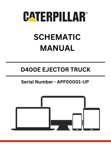 Discover the CAT D400E Series II Ejector Truck Schematic Manual for S/N APF00001-UP, powered by the 3406E engine. Essential resource for operators and technicians.