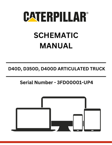Discover detailed schematics for CAT D40D, D350D, and D400D articulated trucks powered by the 3406 engine. Access the manual for optimal performance.