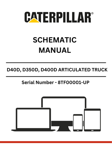 Discover comprehensive schematic manuals for CAT D40D, D350D, and D400D articulated trucks powered by the 3406 engine. Enhance your maintenance knowledge today.