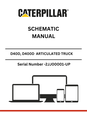  Discover the CAT D40D and D400D articulated truck schematic manual, designed for models S/N 2JJ00001 and up, featuring the powerful 3406 engine.