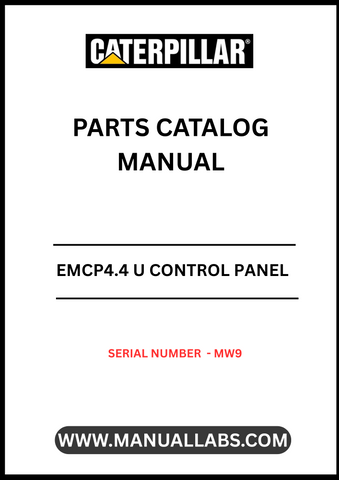 Discover the CAT EMCP4.4 U Control Panel Parts Catalog Manual, designed specifically for serial number MW9. This comprehensive manual serves as an essential resource for understanding the intricate components of your control panel, ensuring optimal performance and maintenance.