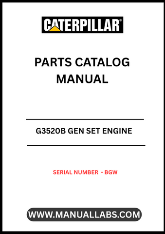 Discover the essential CAT G3520B Gen Set Engine Parts Catalog Manual, specifically designed for serial number BGW. This comprehensive manual serves as a vital resource for technicians and engineers, providing detailed information on parts, specifications, and maintenance procedures to ensure optimal performance of your engine.