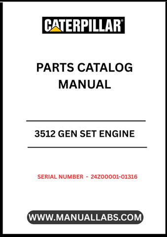 Discover the essential CAT 3512 Gen Set Engine Parts Catalog Manual, specifically designed for serial numbers 24Z00001-01316. This comprehensive manual serves as a vital resource for technicians and engineers, providing detailed information on parts, specifications, and maintenance procedures to ensure optimal performance of your engine.