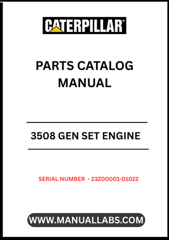 Discover the essential CAT 3508 Gen Set Engine Parts Catalog Manual, specifically designed for serial numbers 23Z00001-01022. This comprehensive manual serves as a vital resource for technicians and engineers, providing detailed information on parts, specifications, and maintenance procedures to ensure optimal performance of your engine.