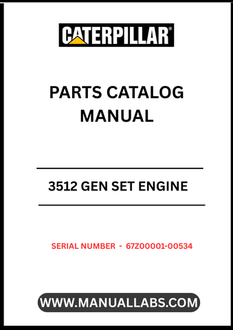 Discover the essential CAT 3512 Gen Set Engine Parts Catalog Manual, specifically designed for serial numbers 67Z00001-00534. This comprehensive manual serves as a vital resource for technicians and engineers, providing detailed information on parts, specifications, and maintenance procedures to ensure optimal performance of your engine.