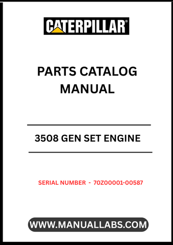 Discover the essential CAT 3508 Gen Set Engine Parts Catalog Manual, designed specifically for serial numbers 70Z00001-00587. This comprehensive manual serves as a vital resource for technicians and engineers, providing detailed information on parts, specifications, and maintenance procedures to ensure optimal performance of your engine.