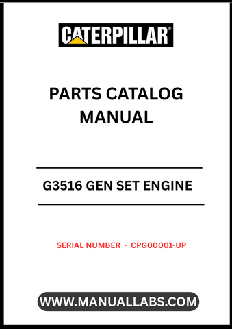 Discover the essential CAT G3516 Gen Set Engine Parts Catalog Manual, designed specifically for serial numbers CPG00001 and up. This comprehensive manual serves as a vital resource for technicians and engineers, providing detailed information on parts, specifications, and maintenance procedures to ensure optimal performance of your engine.