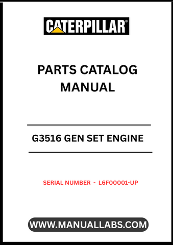 Discover the essential CAT G3516 Gen Set Engine Parts Catalog Manual, designed specifically for serial numbers L6F00001 and up. This comprehensive manual serves as a vital resource for technicians and engineers, providing detailed information on parts, specifications, and maintenance procedures to ensure optimal performance of your engine.